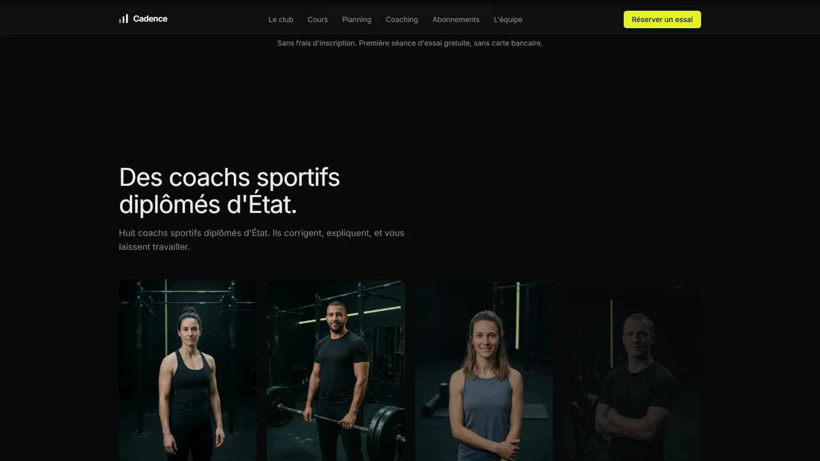 Section « L'équipe » titrée « Des coachs sportifs diplômés d'État. » avec le pitch « Huit coachs sportifs diplômés d'État. Ils corrigent, expliquent, et vous laissent travailler. » au-dessus de quatre portraits de coachs en salle dans une ambiance sombre