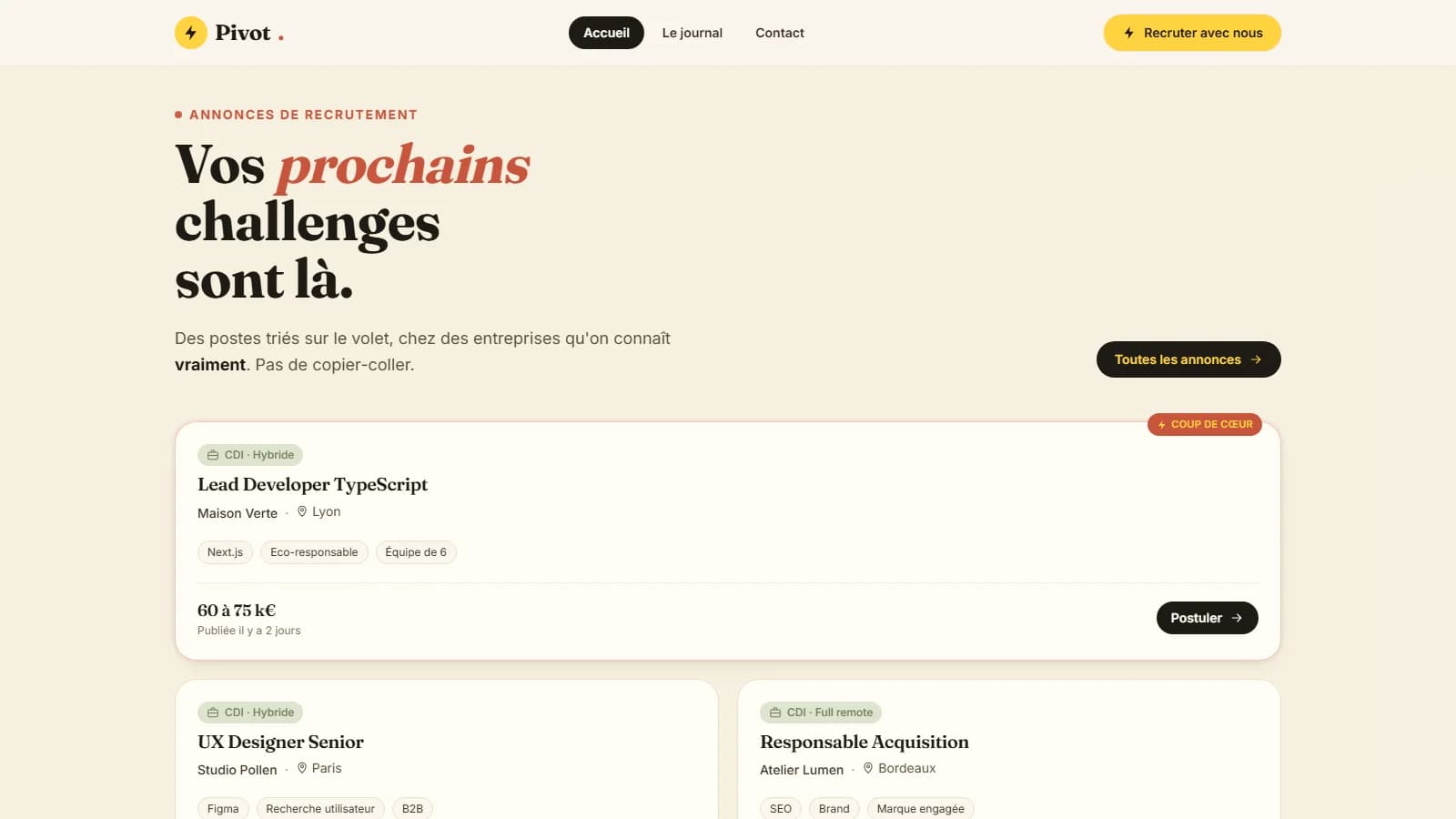 Section « Vos prochains challenges sont là » listant trois annonces d'exemple (Lead Developer TypeScript, UX Designer Senior, Responsable Acquisition), prêtes à être branchées sur le logiciel de recrutement du client